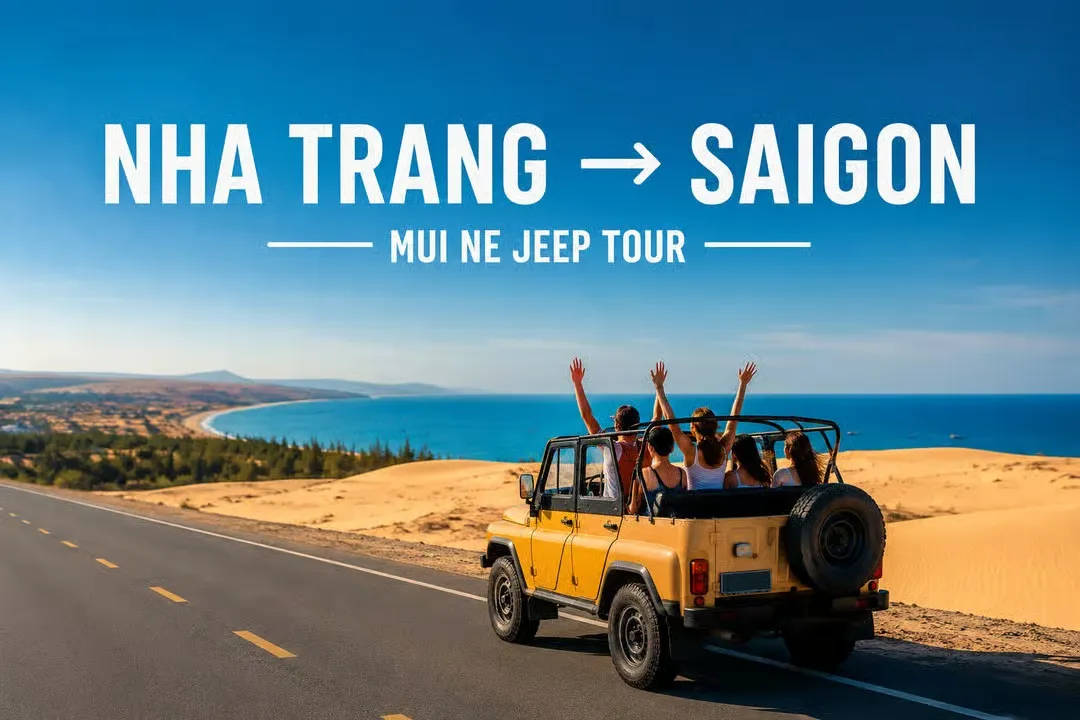 Nha Trang to Saigon: Scenic Transfer with Mui Ne Jeep Tour